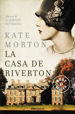 LA CASA DE RIVERTON* | Kate Morton
