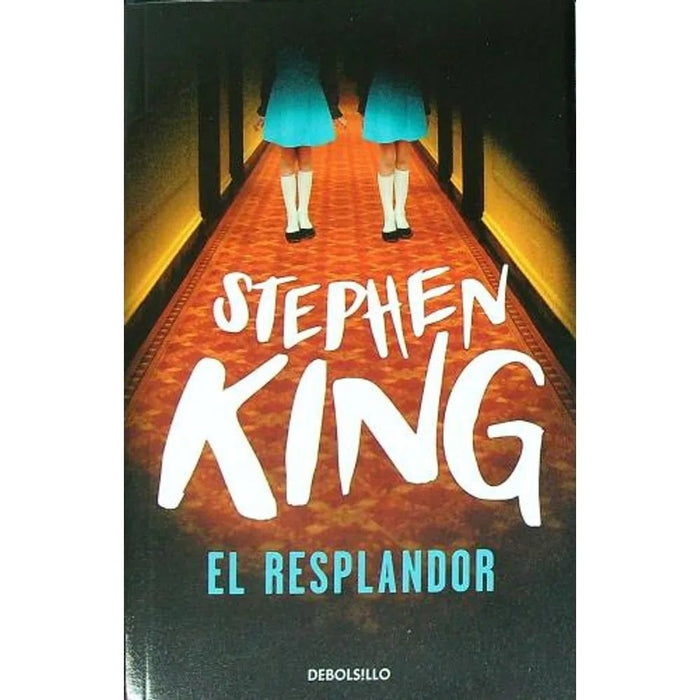 EL RESPLANDOR.. | Stephen King