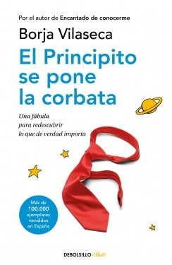 EL PRINCIPITO SE PONE LA CORBATA.. | BORJA VILASECA