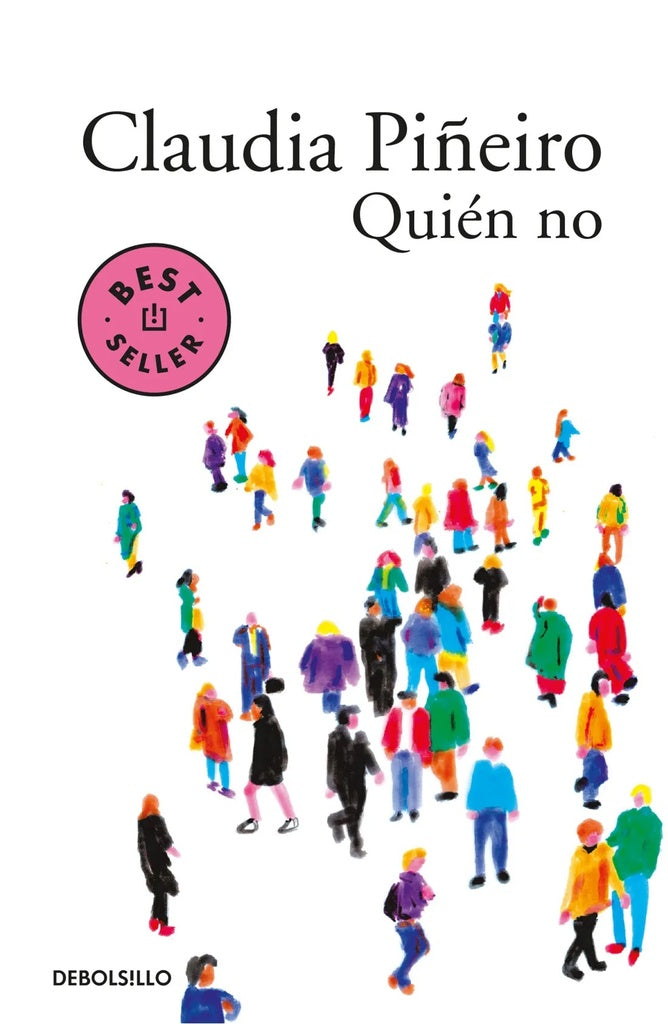QUIEN NO.. | CLAUDIA  PIÑEIRO