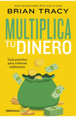 MULTIPLICA TU DINERO.. | Brian Tracy