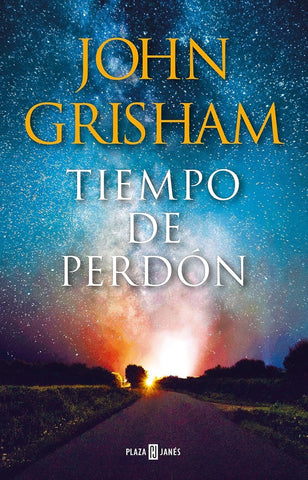 TIEMPO DE PERDON.. | Jhon Grisham