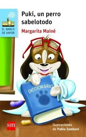 PUKI UN PERRO SABELOTODO | Margarita Mainé