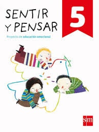 SENTIR Y PENSAR 5..