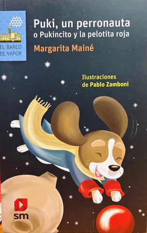 PUKI UN PERRONAUTA | Margarita A. Mainé