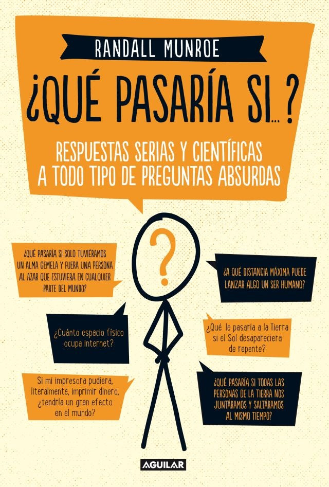 Â¿QUE TE PASARIA SI? | RANDALL MUNROE