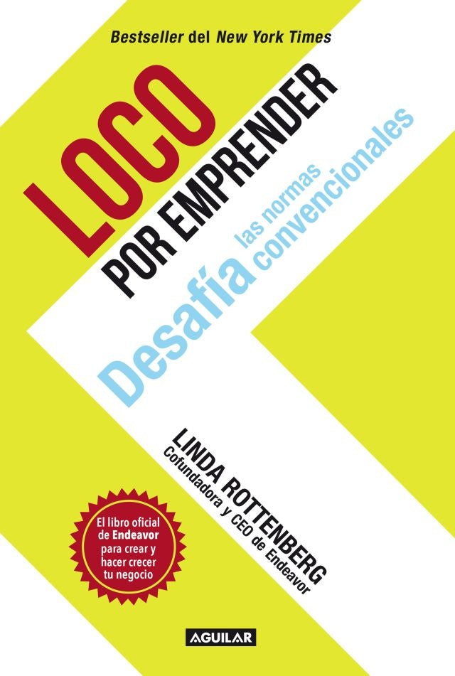 Loco por emprender | Linda Rottenberg