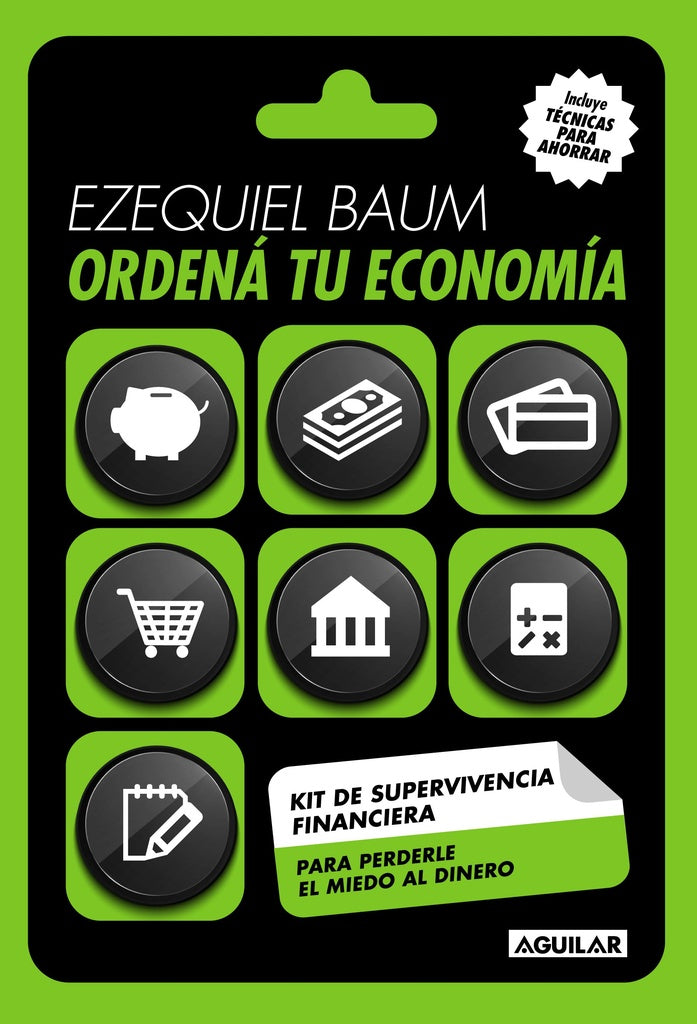 Ordená tu economía | Ezequiel Baum Baum