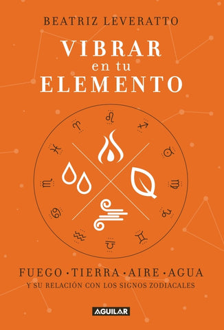 VIBRAR EN TU ELEMENTO .. | Beatriz Leveratto