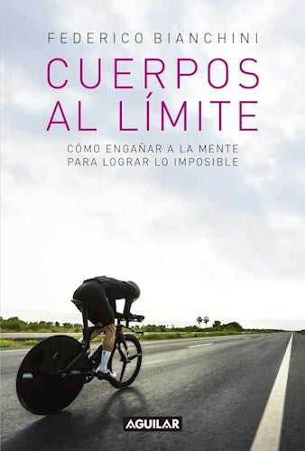 Cuerpos al limite  | Federico Bianchini