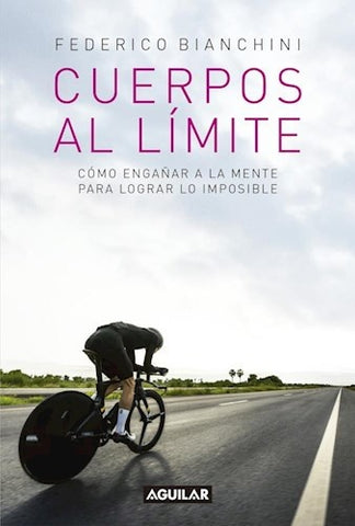 Cuerpos al limite  | Federico Bianchini