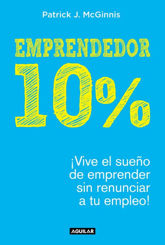 Emprendedor 10% | Patrick J. McGinnis