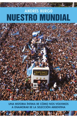 NUESTRO MUNDIAL..* | Andrés Burgo