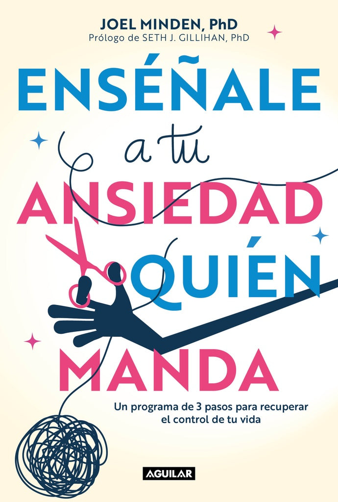 ENSEÑALE A TU ANSIEDAD QUIEN MANDA .. | JOEL MINDEN