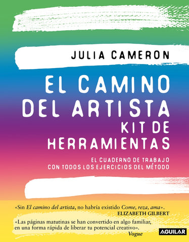 EL CAMINO DEL ARTISTA. KIT DE HERRAMIENTAS | Julia Cameron
