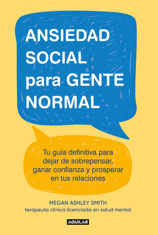 ANSIEDAD SOCIAL PARA GENTE NORMAL.. | MEGAN ASHLEY SMITH