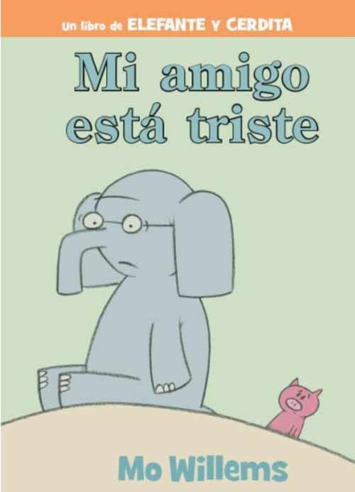 Mi amigo esta triste | Mo Willems