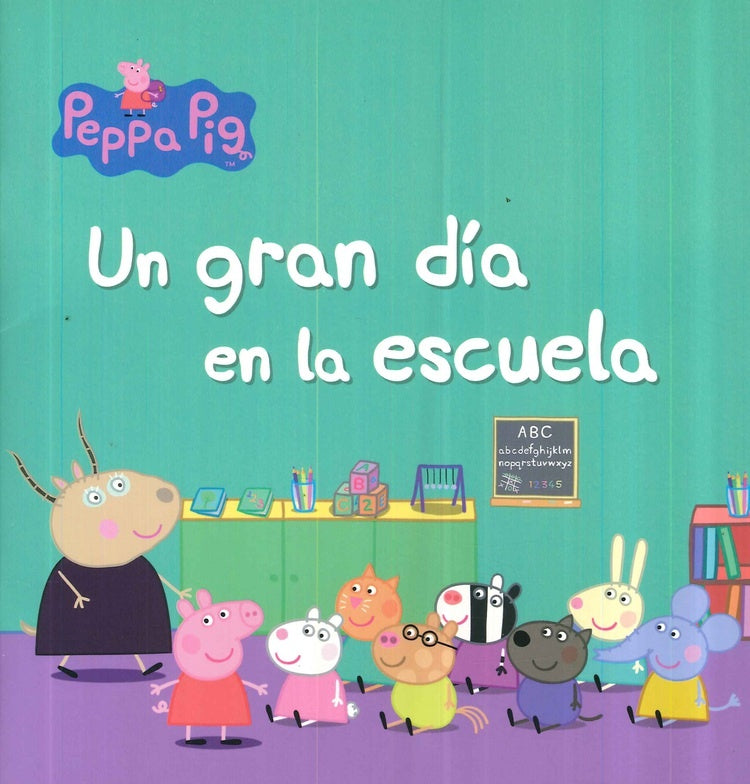 PEPPA PIG, UN GRAN DIA EN LA ESCUELA