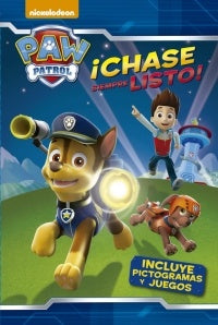 ¡Chase siempre listo!