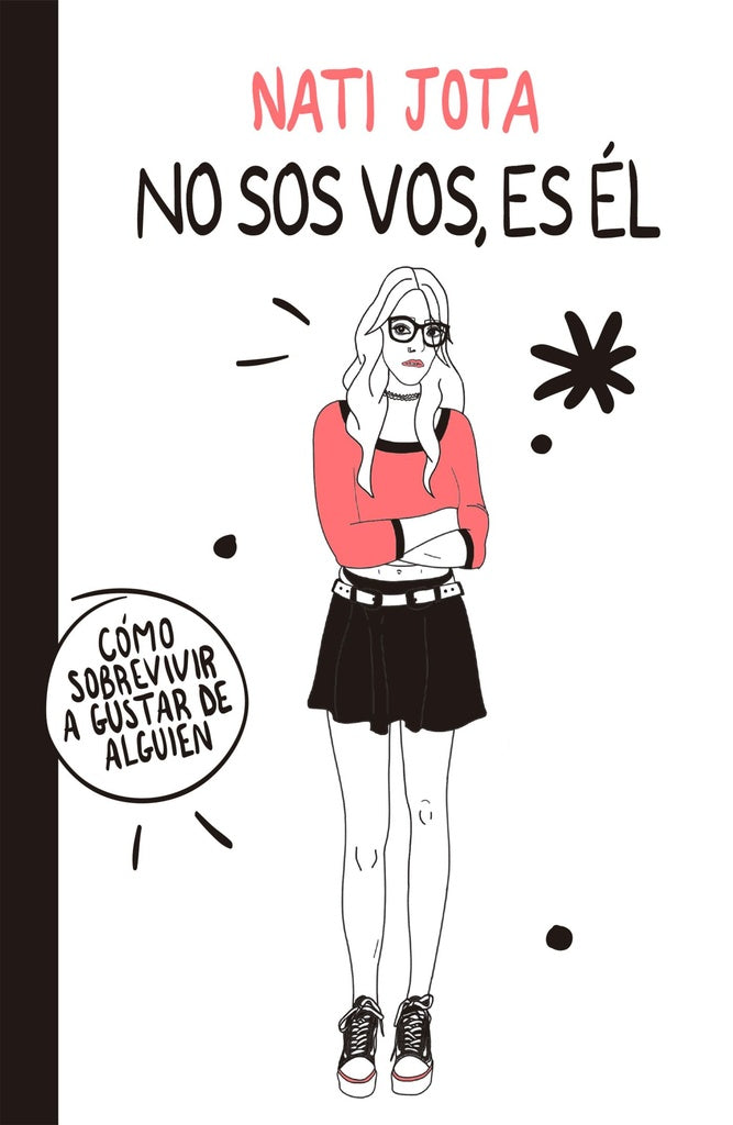 No sos vos, es él.F | Nati Jota