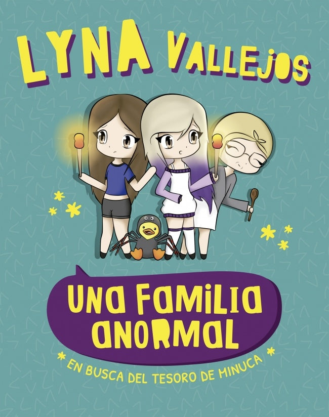 Una familia anormal en busca del tesoro de Minuca | LYNA VALLEJOS