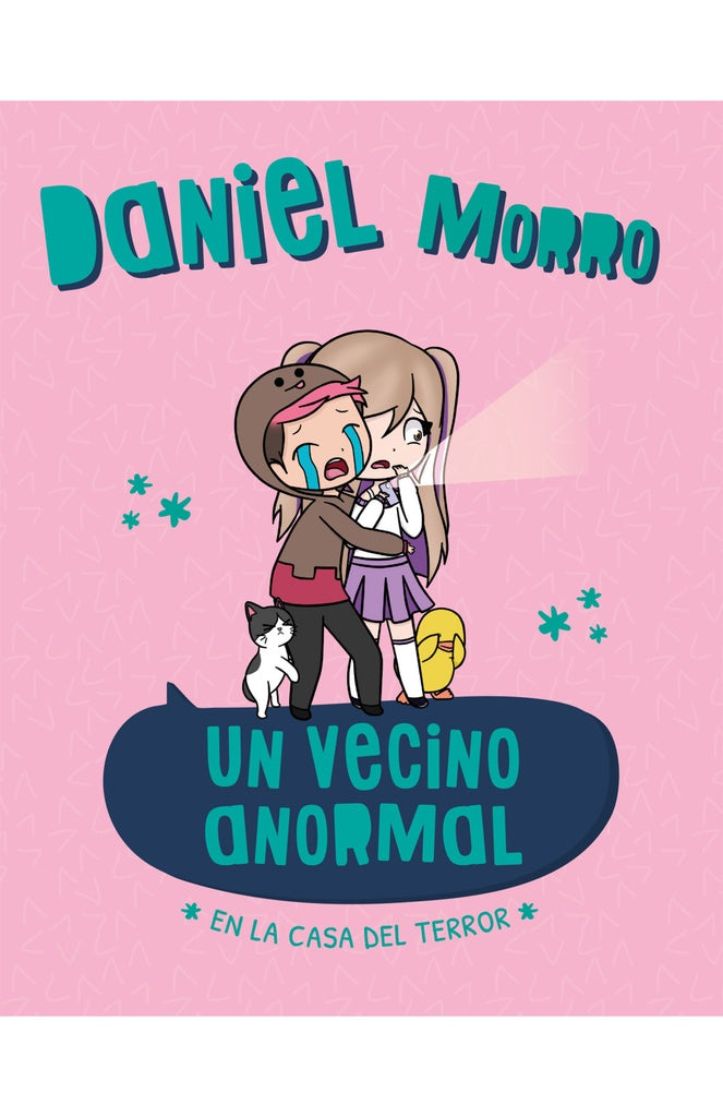Un vecino anormal. En la casa del terror | DANIEL MORRO