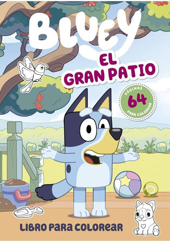 BLUEY: EL GRAN PATIO..