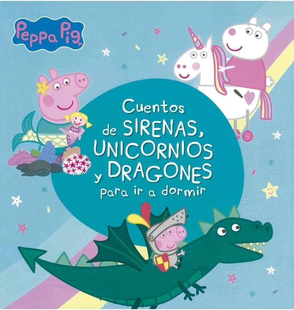 PEPPA PIG CUENTOS DE SIRENAS, UNICORNIOS..