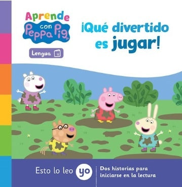 QUE DIVERTIDO ES JUGAR (APRENDE CON PEPPA PIG / LENGUA)..