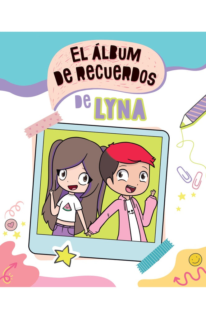 EL ÁLBUM DE RECUERDOS DE LYNA.. | LYNA VALLEJOS