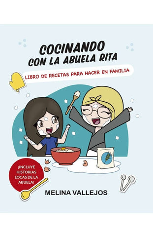 COCINANDO CON LA ABUELA RITA.. | Melina  Vallejos