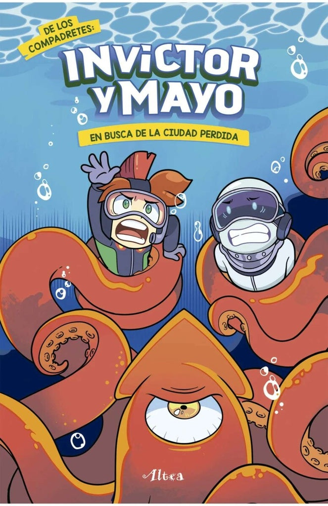INVICTOR Y MAYO EN BUSCA DE LA CIUDAD PERDIDA..