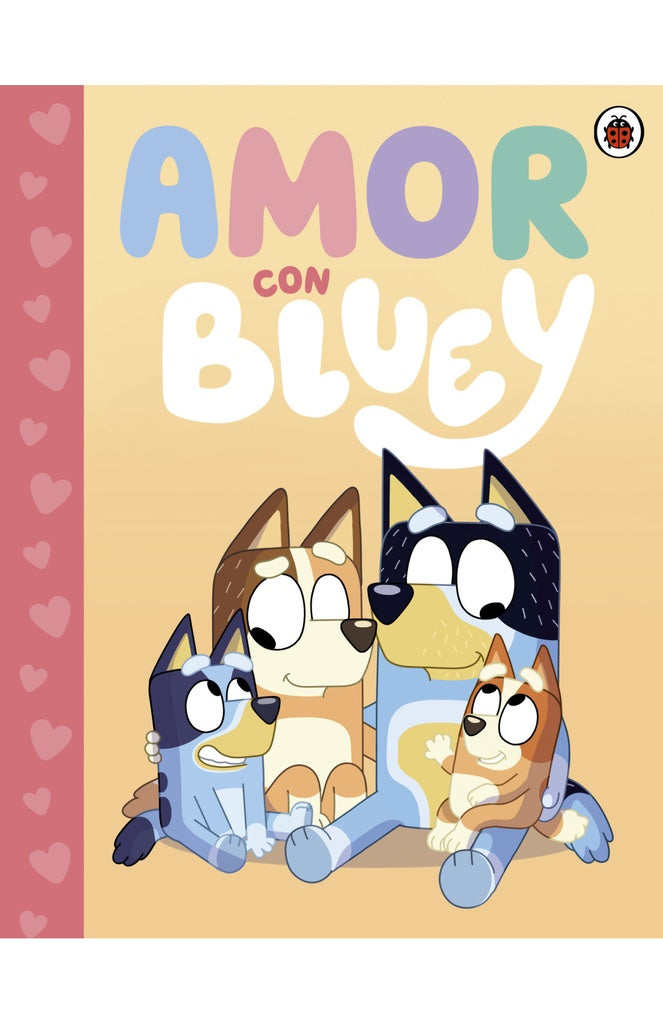 BLUEY. AMOR CON BLUEY..