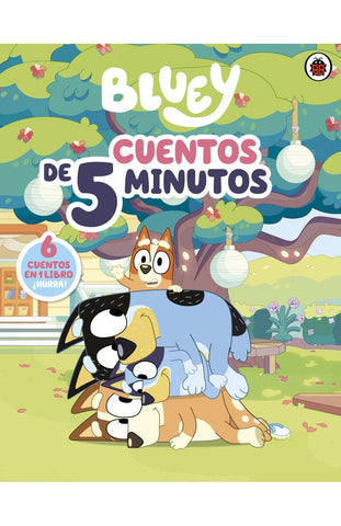 BLUEY: CUENTOS DE 5 MINUTOS.. | BLUEY
