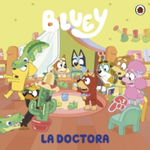 BLUEY. UN CUENTO - LA DOCTORA.. | BLUEY