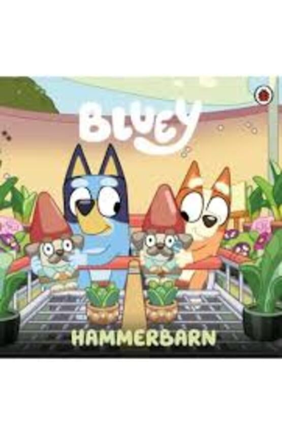 Bluey. Un cuento - Hammerbarn | BLUEY