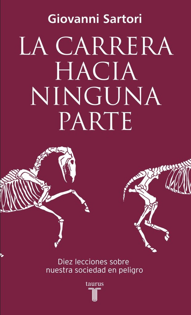CARRERA HACIA NINGUNA PARTE.F | Giovanni Sartori