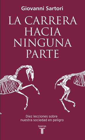 CARRERA HACIA NINGUNA PARTE.F | Giovanni Sartori