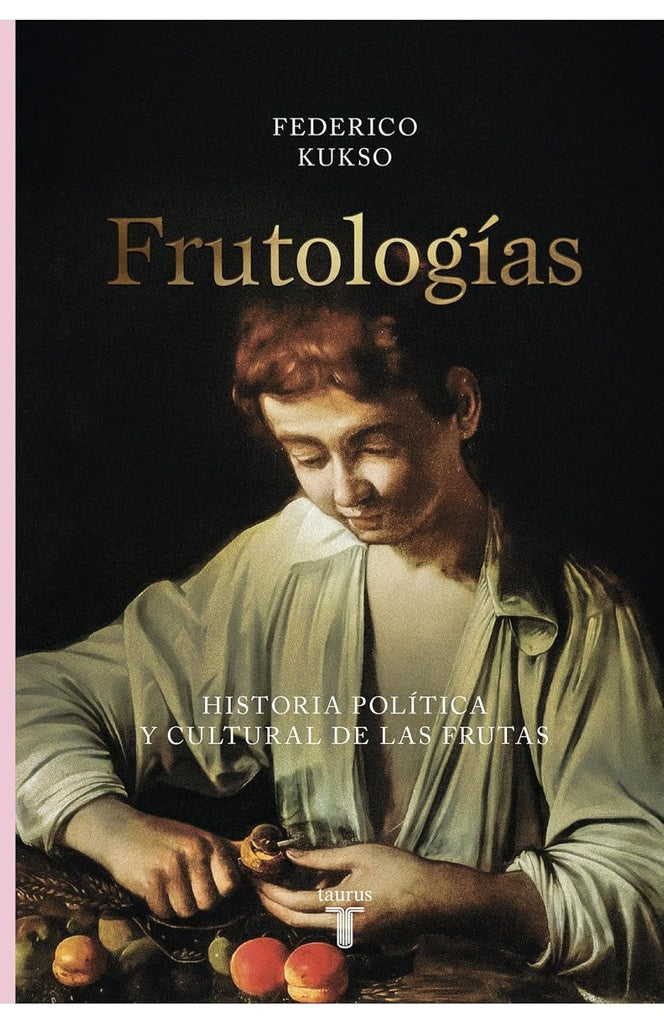 FRUTOLOGIAS.. | Federico Kukso
