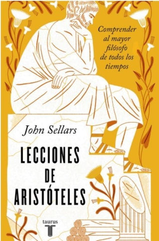 LECCIONES DE ARISTÓTELES.. | John Sellars