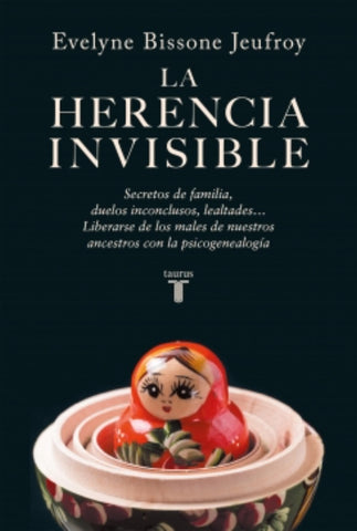 LA HERENCIA INVISIBLE.. | Evelyne Bissone Jeufroy