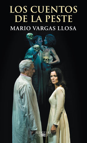 Los cuentos de la peste | MARIO VARGAS LLOSA