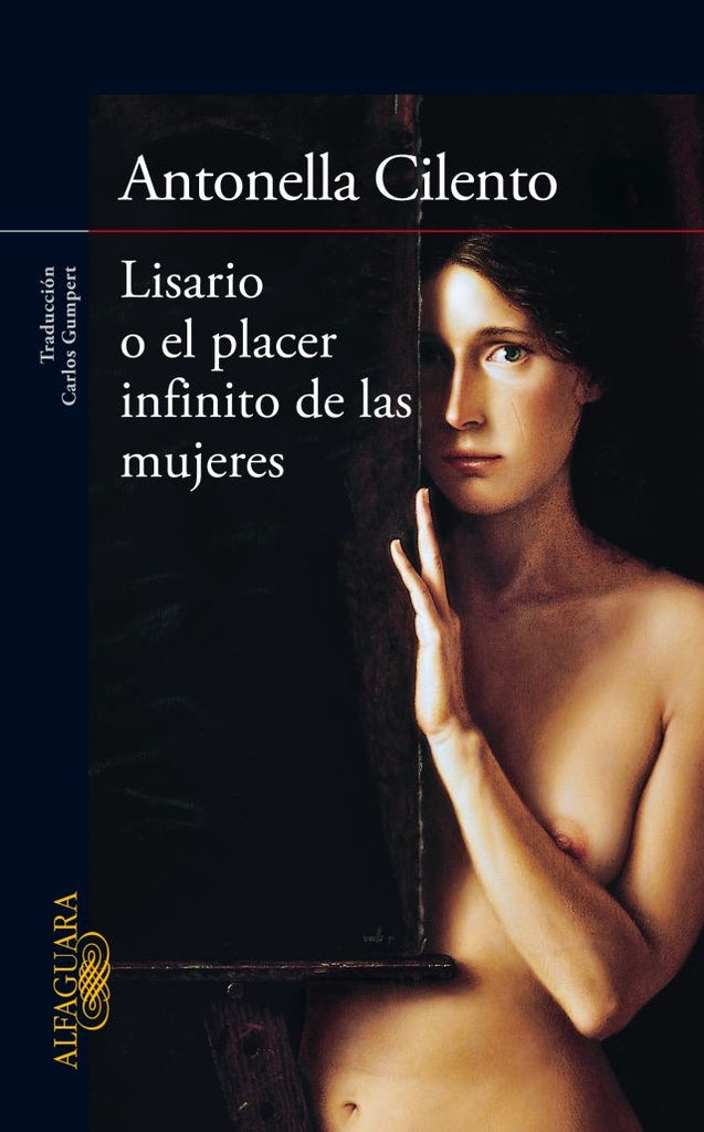 LISARIO O EL PLACER INFINITO DE LAS MUJERES | ANTONELLA  CILENTO