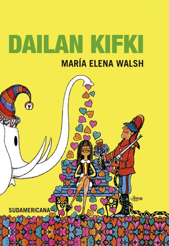 Dailan Kifki | María Elena Walsh