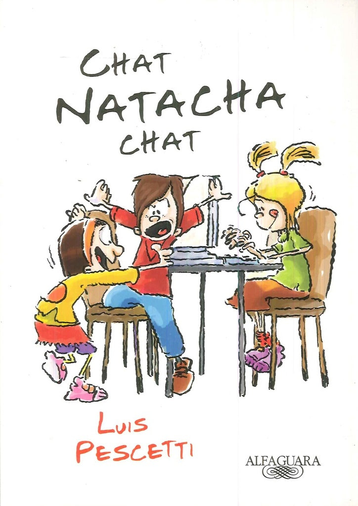 CHAT NATACHA CHAT. | Luis  Pescetti
