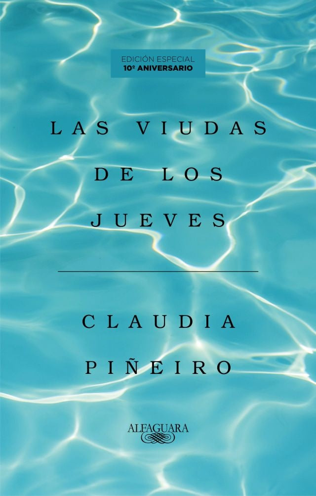 LAS VIUDAS DE LOS JUEVES* | Claudia Piñeiro