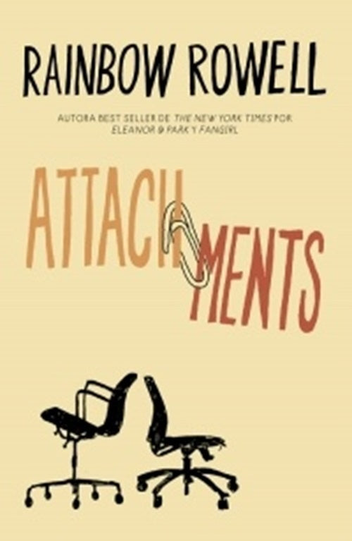 ATTACHMENTS*.. | Rainbow Rowell