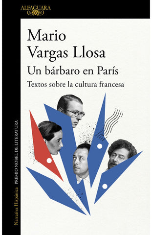UN BARBARO EN PARIS..* | MARIO VARGAS LLOSA