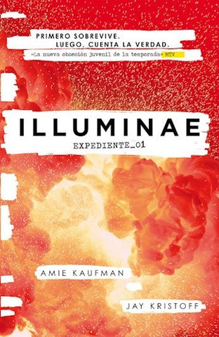 ILLUMINAE EXPEDIENTE 01.. | AMIE KAUFMAN Y JAY KRISTOFF