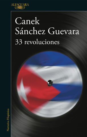 Canek 33 revoluciones  | Guevara  Sanchez
